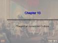 Toward an American Culture PowerPoint PPT Presentation
