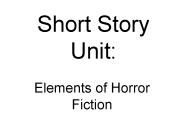Short Story Unit: