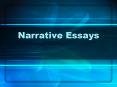Narrative Essays PowerPoint PPT Presentation