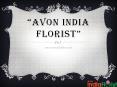 Avon India Florist (1) PowerPoint PPT Presentation