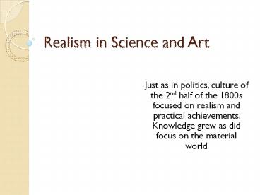 Realism in Science and Art