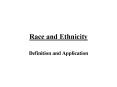 Race and Ethnicity PowerPoint PPT Presentation