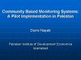 Community Based Monitoring Systems: A Pilot Implementation in Pakistan PowerPoint PPT Presentation