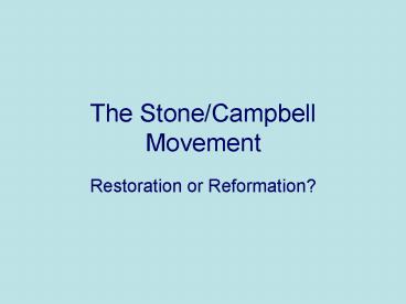 The Stone/Campbell Movement