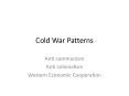 Cold War Patterns PowerPoint PPT Presentation