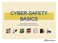 CYBER-SAFETY BASICS PowerPoint PPT Presentation