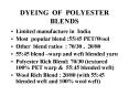 DYEING OF POLYESTER BLENDS PowerPoint PPT Presentation