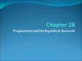 Progressivism and the Republican Roosevelt PowerPoint PPT Presentation