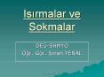 Isirmalar ve Sokmalar PowerPoint PPT Presentation
