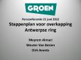 Persconferentie 21 juni 2012 Stappenplan voor overkapping Antwerpse ring PowerPoint PPT Presentation