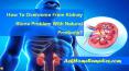 How To Overcome From Kidney Stone Problem With Natural Products? PowerPoint PPT Presentation
