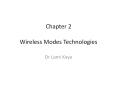 Chapter 2 Wireless Modes Technologies PowerPoint PPT Presentation