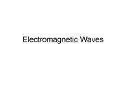 Electromagnetic Waves