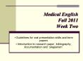 Medical English Fall 2011 Week Two PowerPoint PPT Presentation