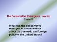 The Conservative Resurgence 1980-1993 Chapter 32 PowerPoint PPT Presentation