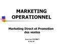 MARKETING OPERATIONNEL PowerPoint PPT Presentation