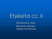 Etykieta cz. II