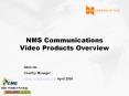 NMS Communications Video Products Overview PowerPoint PPT Presentation