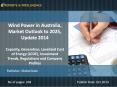 Reports and Intelligence: Wind Power in Australia Market Outlook to 2025 - Size, Share, Global Trends 2014 PowerPoint PPT Presentation