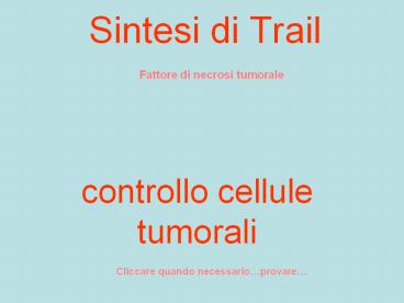 Sintesi di Trail