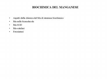 BIOCHIMICA DEL MANGANESE