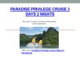 Paradise Privilege Cruises 3 days 2 nights in Halong bay PowerPoint PPT Presentation
