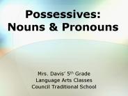 Possessives: Nouns