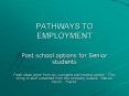PATHWAYS TO EMPLOYMENT PowerPoint PPT Presentation