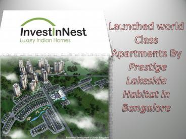 Prestige Lakeside Habitat in Bangalore