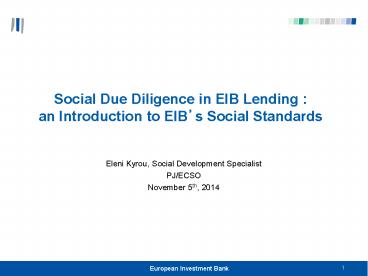 Social Due Diligence in EIB Lending : an Introduction to EIB