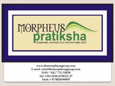 Morpheus Group Offer 10-90 Plan in Morpheus Pratiksha Project