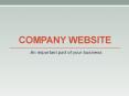 Company Website; An Important Part of Business PowerPoint PPT Presentation