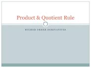 Higher Order Derivatives