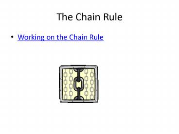 The Chain Rule