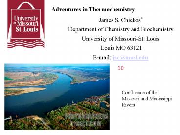 Adventures in Thermochemistry