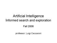 Artificial Intelligence Informed search and exploration PowerPoint PPT Presentation