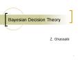 Bayesian Decision Theory PowerPoint PPT Presentation