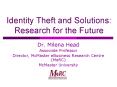 Identity Theft and Solutions: Research for the Future PowerPoint PPT Presentation