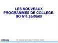 LES NOUVEAUX PROGRAMMES DE COLLEGE. BO N PowerPoint PPT Presentation