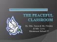 The Peaceful Classroom PowerPoint PPT Presentation