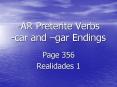 -AR Preterite Verbs -car and  PowerPoint PPT Presentation