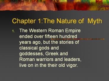 Chapter 1:The Nature of Myth