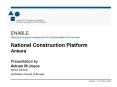 ENABLE Raising European Awareness of a Sustainable Environment National Construction Platform Ankara Presentation by Adrian M Joyce Senior Adviser Architects PowerPoint PPT Presentation