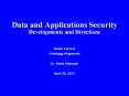 Data and Applications Security Developments and Directions PowerPoint PPT Presentation