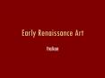 Early Renaissance Art PowerPoint PPT Presentation