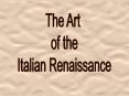 Italian Renaissance Art PowerPoint PPT Presentation