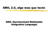 SMIL 2.0, algo mas que texto