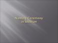 Naming Ceremony in Sikhism PowerPoint PPT Presentation