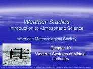 Weather Systems of Middle Latitudes
