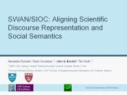 SWAN/SIOC: Aligning Scientific Discourse Representation and Social Semantics